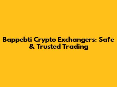 Bappebti Crypto Exchangers: Safe & Trusted Trading