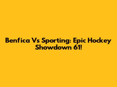 Benfica Vs Sporting: Epic Hockey Showdown '61!