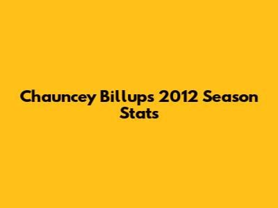 Chauncey Billups' 2012 Season Stats