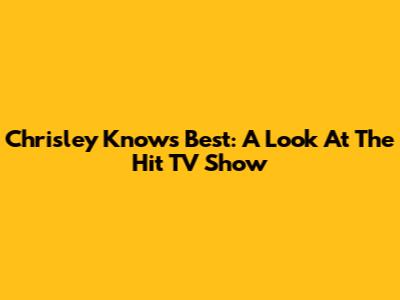 Chrisley Knows Best: A Look At The Hit TV Show