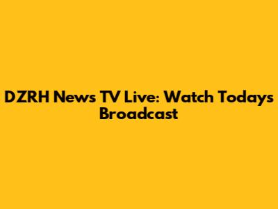 DZRH News TV Live: Watch Today's Broadcast