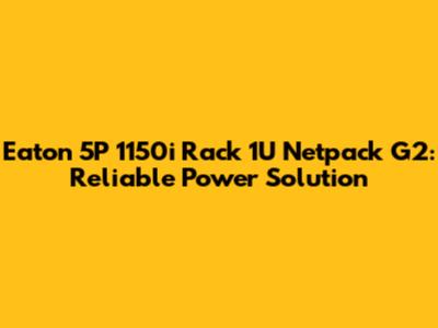 Eaton 5P 1150i Rack 1U Netpack G2: Reliable Power Solution