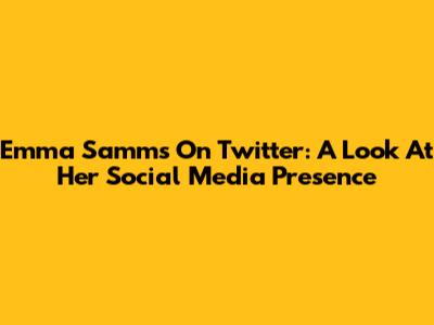 Emma Samms On Twitter: A Look At Her Social Media Presence