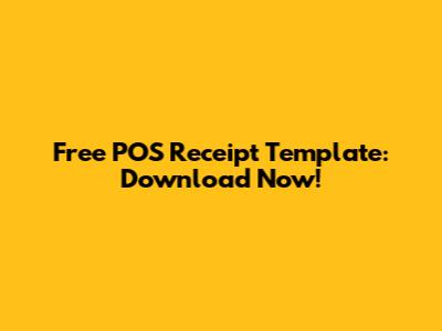 Free POS Receipt Template: Download Now!