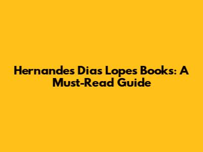 Hernandes Dias Lopes Books: A Must-Read Guide