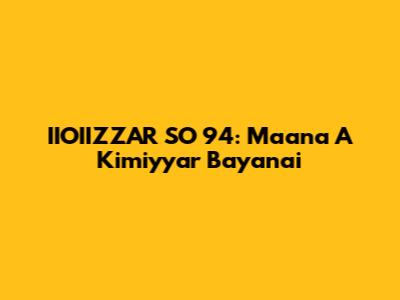 IIOIIZZAR SO 94: Ma'ana A Kimiyyar Bayanai