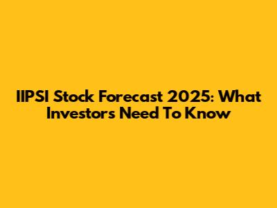 IIPSI Stock Forecast 2025: What Investors Need To Know