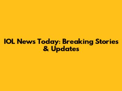 IOL News Today: Breaking Stories & Updates