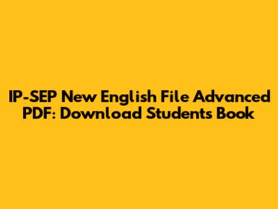 IP-SEP New English File Advanced PDF: Download Student's Book