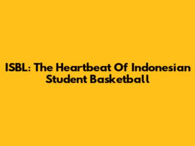 ISBL: The Heartbeat Of Indonesian Student Basketball