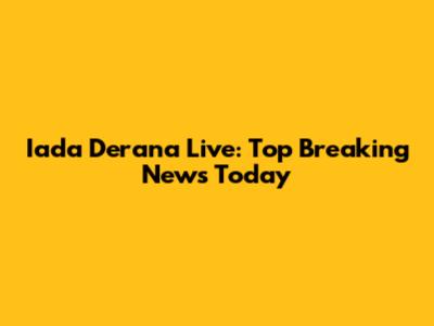 Iada Derana Live: Top Breaking News Today