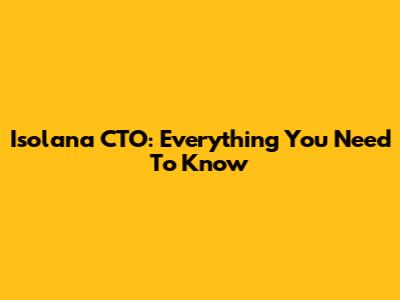 Isolana CTO: Everything You Need To Know