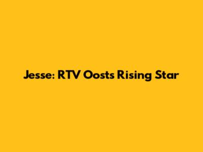 Jesse: RTV Oost's Rising Star