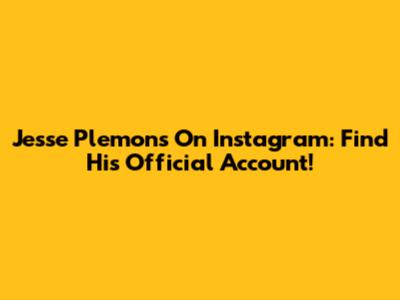 Jesse Plemons On Instagram: Find His Official Account!
