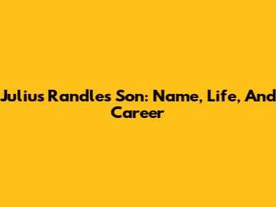 Julius Randle's Son: Name, Life, And Career