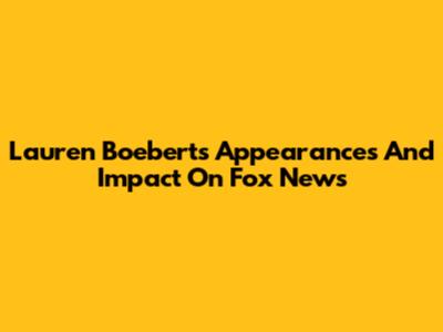 Lauren Boebert's Appearances And Impact On Fox News