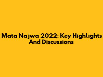 Mata Najwa 2022: Key Highlights And Discussions