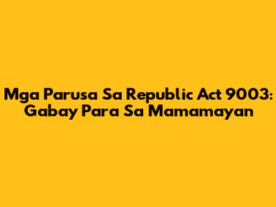 Mga Parusa Sa Republic Act 9003: Gabay Para Sa Mamamayan