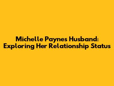 Michelle Payne's Husband: Exploring Her Relationship Status