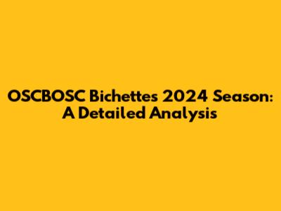 OSCBOSC Bichette's 2024 Season: A Detailed Analysis