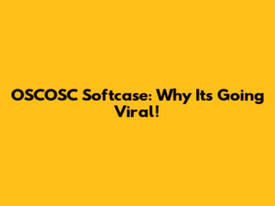 OSCOSC Softcase: Why It's Going Viral!