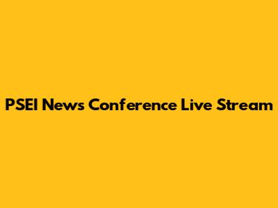 PSEI News Conference Live Stream