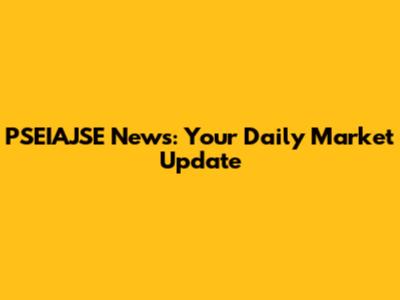 PSEIAJSE News: Your Daily Market Update