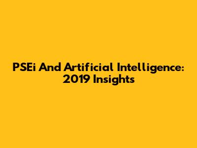 PSEi And Artificial Intelligence: 2019 Insights