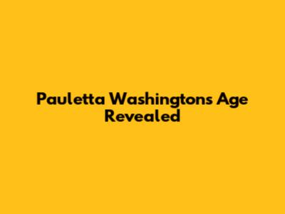 Pauletta Washington's Age Revealed