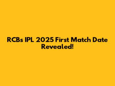RCB's IPL 2025 First Match Date Revealed!
