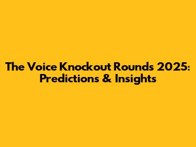 The Voice Knockout Rounds 2025: Predictions & Insights