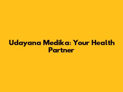 Udayana Medika: Your Health Partner
