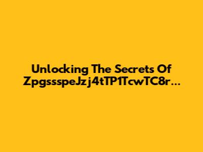 Unlocking The Secrets Of ZpgssspeJzj4tTP1TcwTC8r...