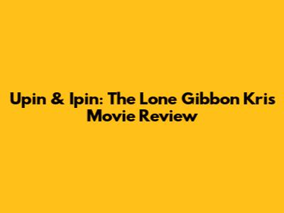 Upin & Ipin: The Lone Gibbon Kris Movie Review