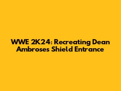 WWE 2K24: Recreating Dean Ambrose's Shield Entrance