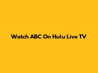 Watch ABC On Hulu Live TV